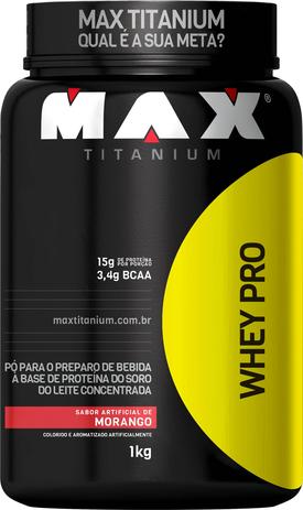 WHEY PROTEIN WHEY PRO 1kg - MAX TITANIUM - MORANGO - Massa Muscular Menor preço em WHEY PROTEIN WHEY PRO 1kg - MAX TITANIUM - MORANGO - Massa Muscular