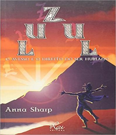 Zul - O Avesso E O Direito Do Ser Humano - Rai editora Menor preço em Zul - O Avesso E O Direito Do Ser Humano - Rai editora