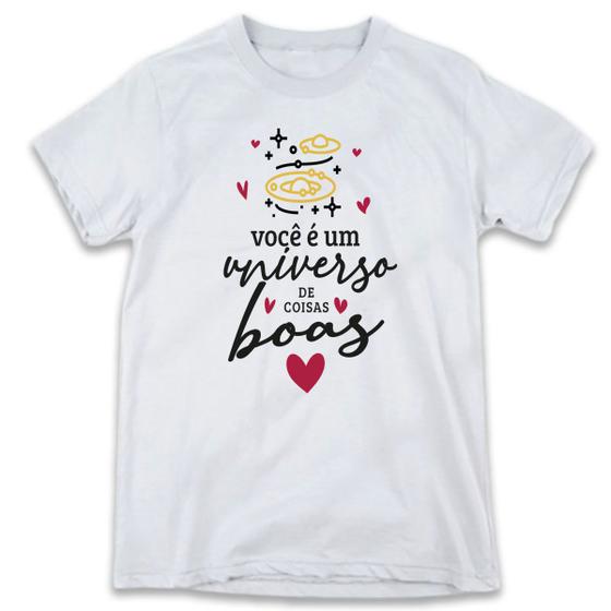 Imagem de 1 Camiseta Dia dos Namorados você é um Universo de Coisas Boas