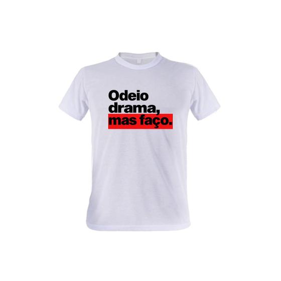 Imagem de 1 Camiseta Odeio Drama Mas Faço Memes Engraçados Personalizada