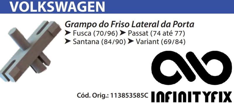 Imagem de 10 Presilha Grampo do Friso Lateral da Porta - VW Volkswagen Fusca 70/96 Passat Santana Variant P03