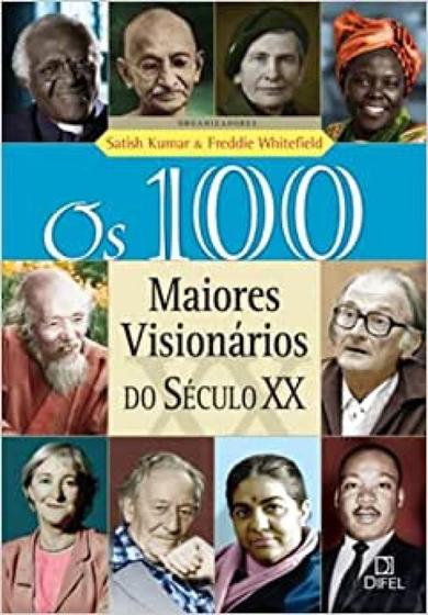 Imagem de 100 maiores visionarios do seculo xx, os - DIFEL