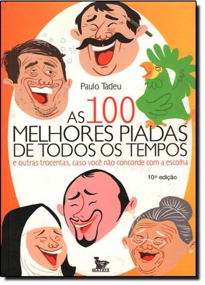 Imagem de 100 Melhores Piadas de Todos os Tempos, As