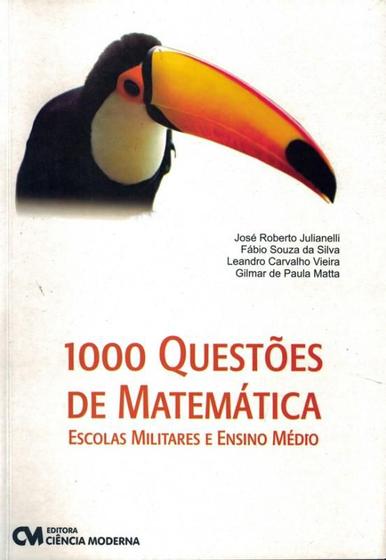 Imagem de 1000 questoes de matematica - escolas militares e ensino medio - CIENCIA MODERNA