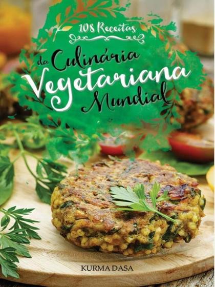 Imagem de 108 receitas da culinária vegetariana mundial