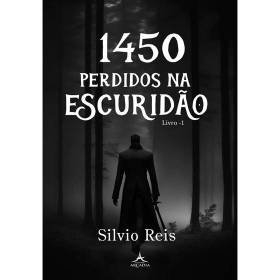 Imagem de 1450  Perdidos na Escuridão -Volume I - Editora Arcádia