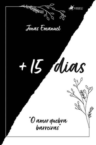 Imagem de + 15 Dias: "O amor Quebra Barreiras" - Viseu