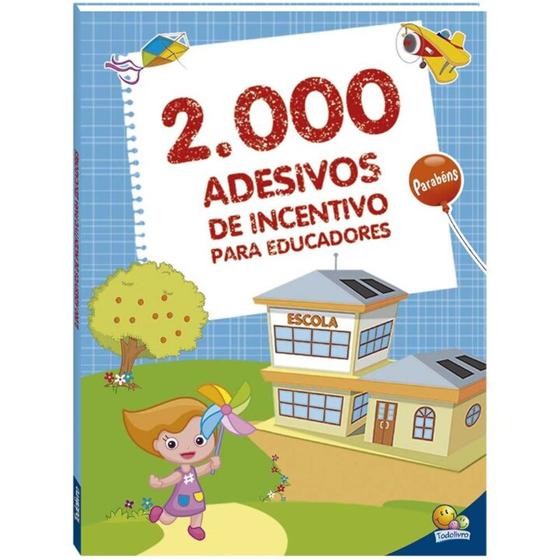 Imagem de 2000 adesivos de incentivo para educadores - TODOLIVRO
