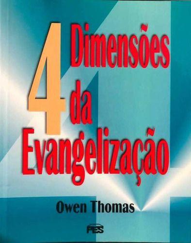 Imagem de 4 Dimensões Da Evangelização - Editora Pes