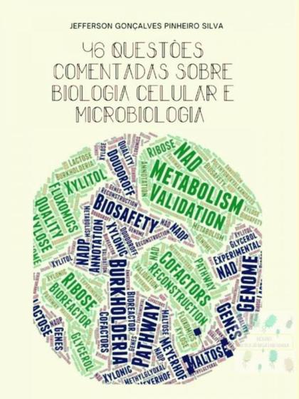 Imagem de 46 questões comentadas sobre biologia celular e microbiologia