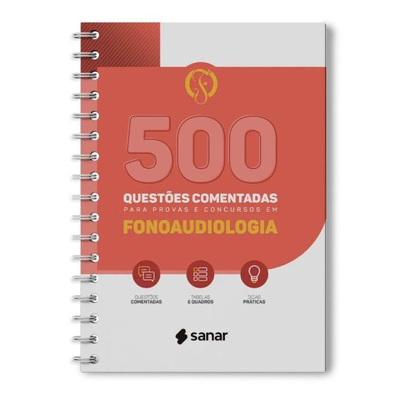 Imagem de 500 Questões Comentadas Para Provas E Concursos Em Fonoaudiologia , 1ª Edição 2023 Lançamento