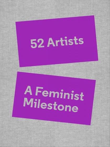 Imagem de 52 artists: a feminist milestone