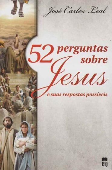 Imagem de 52 Perguntas Sobre Jesus - IDEIA JURIDICA