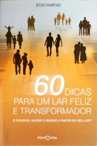 Imagem de 60 dicas para um lar feliz e transformador - ponto - PONTO VITAL