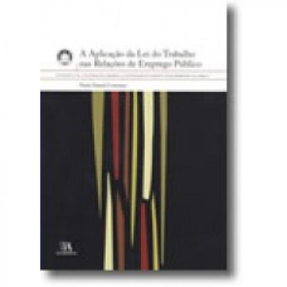 Imagem de A aplicacao da lei do trabalho - ALMEDINA