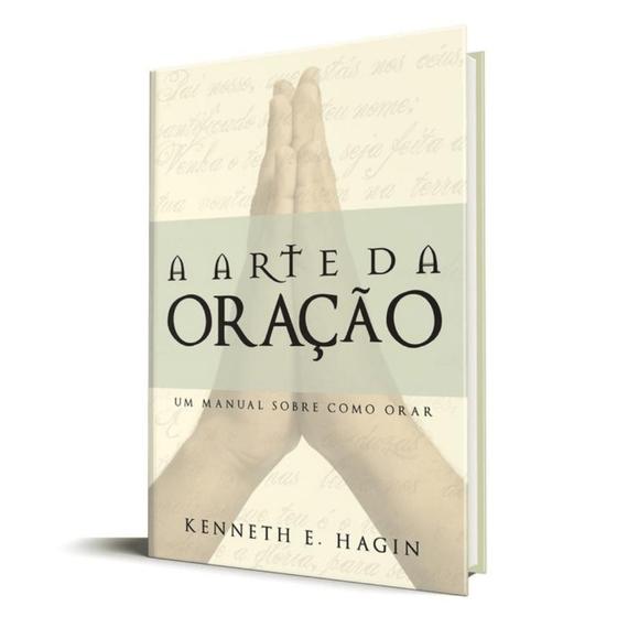 Imagem de A Arte da Oração  Kenneth E. Hagin