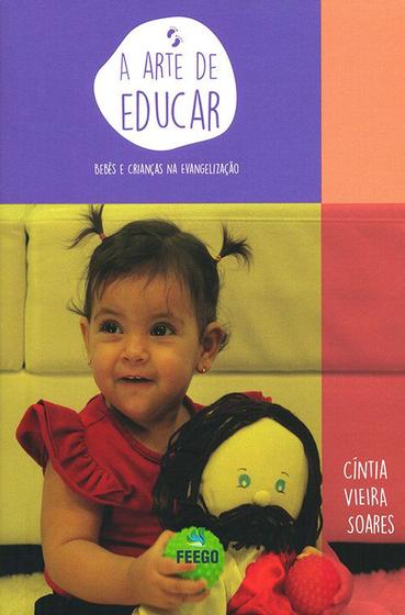 Imagem de A Arte de Educar: Bebês e Crianças na Evangelização