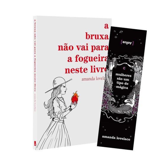 Neste Livro A Bruxa Não Vai Para A Fogueira A Bruxa Não Vai Para A Fogueira Neste Livro + Marca Página - Livros de