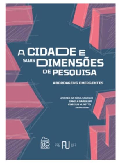 Imagem de A cidade e suas dimensões de pesquisa: Abordagens Emergentes