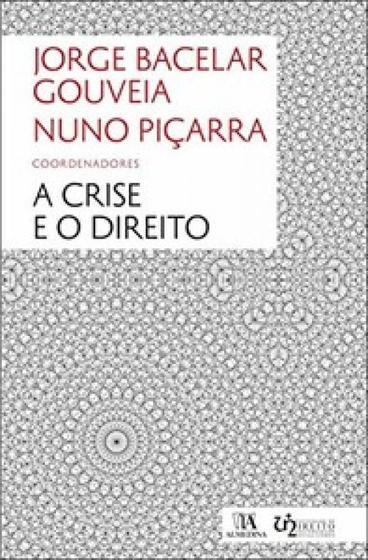 Imagem de A crise e o direito - ALMEDINA BRASIL