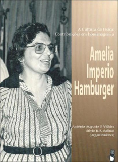 Imagem de A Cultura da Física.Contribuições em Homenagem A Amélia Império Hamburger