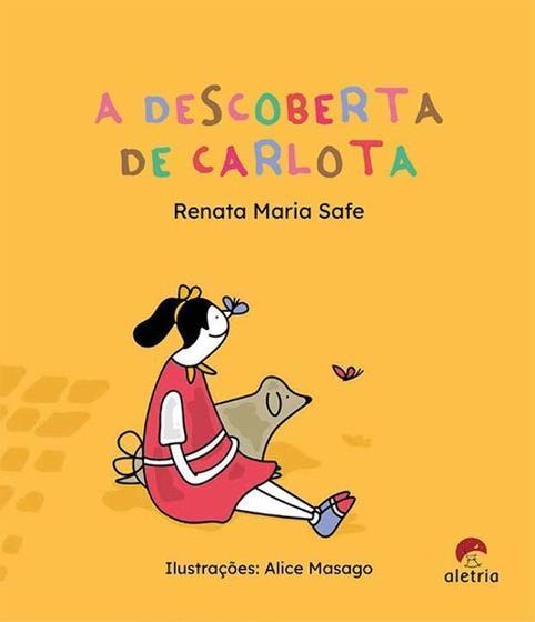 Imagem de A Descoberta De Carlota - ALETRIA EDITORA                                   