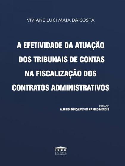 Imagem de A efetividade da atuação dos tribunais de contas na fiscalização dos contratos administrativos