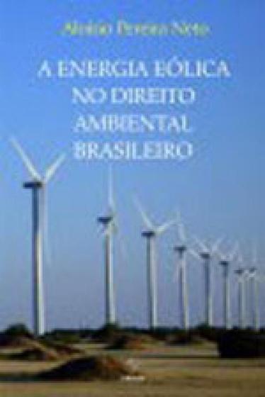 Imagem de A Energia Eólica No Direito Ambiental Brasileiro