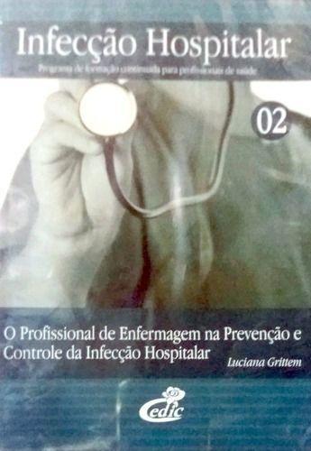 Imagem de A Enfermagem Prevenção Infecção Hospitalar - dvd