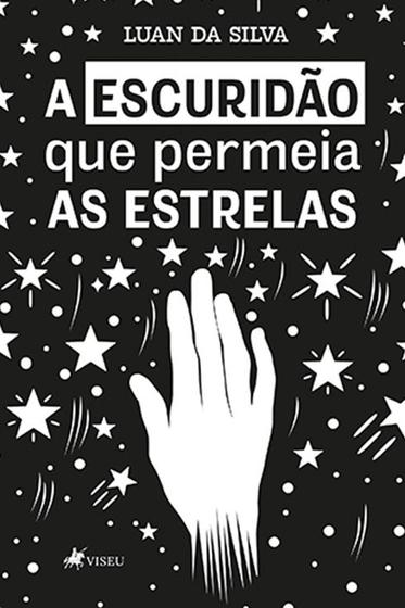 Imagem de A Escuridão que Permeia as Estrelas - Viseu