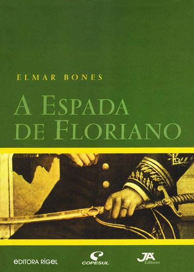 Imagem de A espada de Floriano