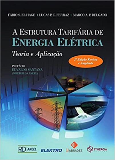 Imagem de A Estrutura Tarifária de Energia Elétrica: Teoria e Aplicação - Synergia