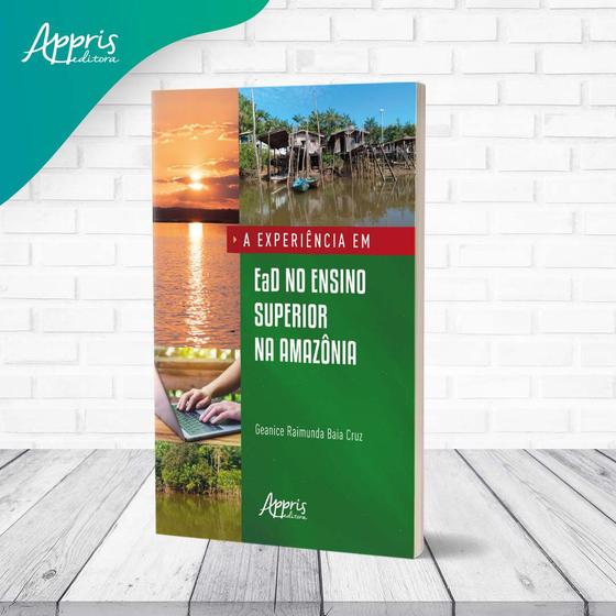 Imagem de A experiência em EaD no ensino superior na Amazônia - Editora Appris