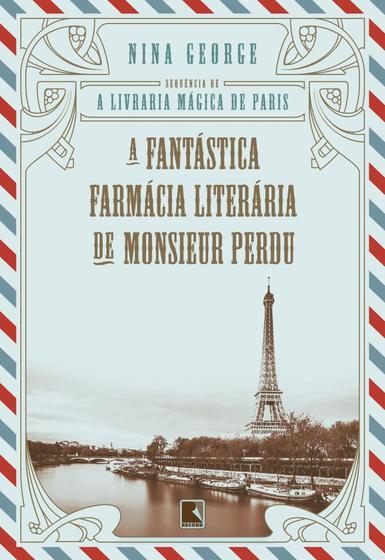 Imagem de A Fantástica Farmácia Literária De Monsieur Perdu - RECORD