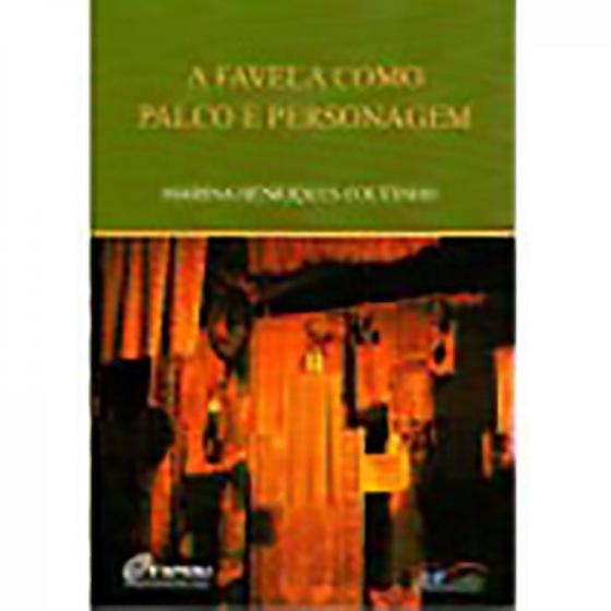 Imagem de A Favela como Palco e Personagem - DP Et Alii Editora