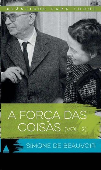 Imagem de A força das coisas (Vol. 2) - Clássico para todos - Nova Fronteira