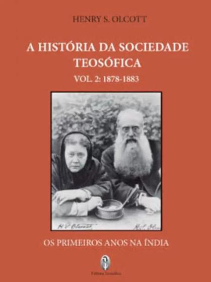 Imagem de A história da sociedade teosófica - vol. 2 - TEOSOFICA