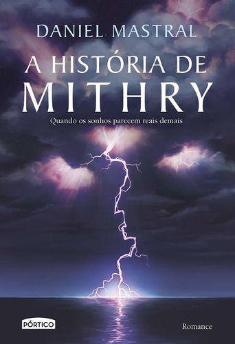 Imagem de A História De Mithry - Editora Pórtico