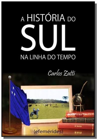 Imagem de A historia do sul - CLUBE DE AUTORES