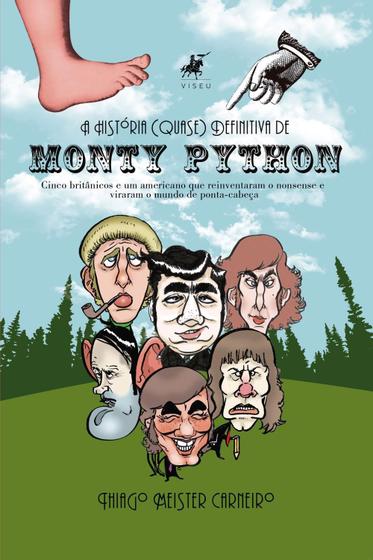 Imagem de A História (Quase) Definitiva de Monty Python - Editora Viseu