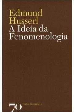 Imagem de A Ideia da Fenomenologia ( Novo- Lacrado) - Edmund Husserl