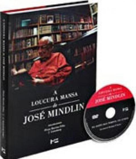 Imagem de A Loucura Mansa de José Mindlin - Edusp