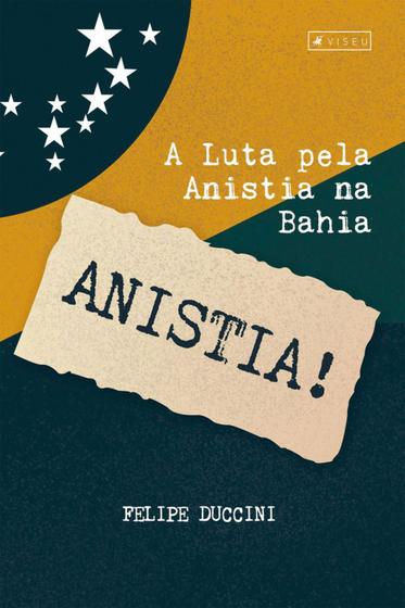 Imagem de A luta pela anistia na Bahia - Editora viseu