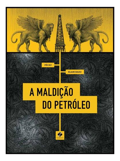 Imagem de A Maldição do Petróleo