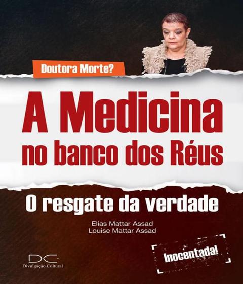 Imagem de A Medicina no Banco dos Réus - DIVULGAÇÃO CULTURAL