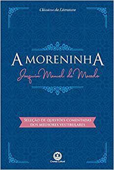 Imagem de A moreninha - Joaquim Manuel de Macedo - literatura