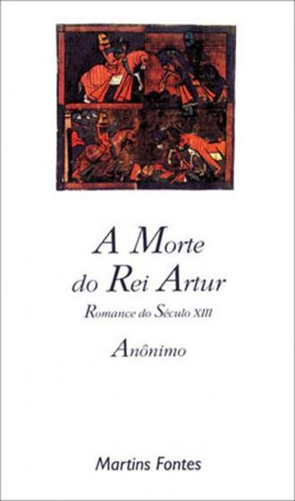 Imagem de A morte do rei artur - MARTINS EDITORA
