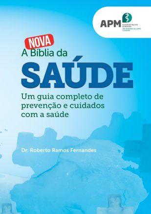 Imagem de A nova biblia da saude - associaçao paulista de medicina - ASSOCIACAO PAULISTA DE MEDICIN