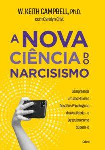 Imagem de A Nova Ciência do Narcisismo