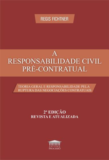 Imagem de A Responsabilidade Civil PréContratual